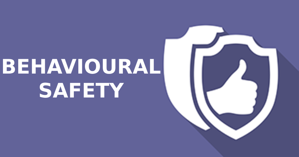 ELEARNING BEHAVIOURAL SAFETY